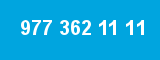 977 362 11 11 977 362 11 11
